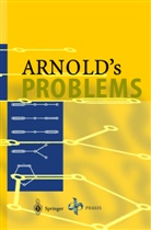 Vladimir I. Arnold, Vladimir I. Arnold, Vladimi I Arnold, Vladimir I Arnold - Arnold's Problems