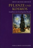 Ernst M Kranich, Ernst-Michael Kranich - Pflanze und Kosmos