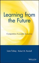 Fahey, L Fahey, Liam Fahey, Liam Randall Fahey, Randall, Robert M. Randall... - Learning From the Future