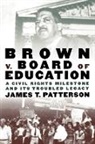 Patterson, James T. Patterson, James T. (Ford Foundation Professor of Patterson, James T. (Ford Foundation Professor of History Patterson - Brown V. Board of Education