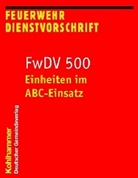 FwDV 500, Einheiten im ABC-Einsatz