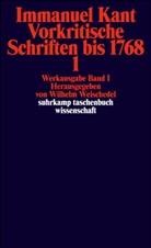 Immanuel Kant, Wilhel Weischedel, Wilhelm Weischedel - Vorkritische Schriften bis 1768. Tl.1