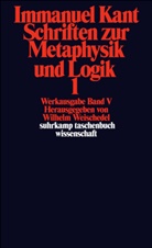 Immanuel Kant, Wilhel Weischedel, Wilhelm Weischedel - Schriften zur Metaphysik und Logik. Tl.1
