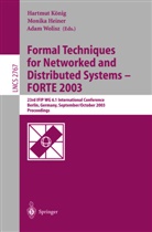 Monika Heiner, Hartmut König, Adam Wolisz - Formal Techniques for Networked and Distributed Systems - FORTE 2003