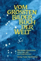 Erika Dühnfort - Vom größten Bilderbuch der Welt