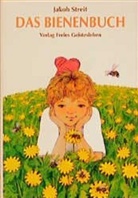Jesús Gabán, Jakob Streit, Jesús Gabán - Das Bienenbuch