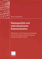 Horst Treiblmaier - Datenqualität und individualisierte Kommunikation
