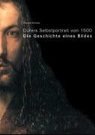 Harald Klinke - Dürers Selbstportrait von 1500