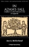 McFarland, I Mcfarland, Ian A McFarland, Ian A. McFarland, Ian A. (Emory University Mcfarland - In Adam''s Fall