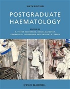 Anthony R. Green, A. V. Catovsky Hoffbrand, A. Victor Catovsky Hoffbrand, Victor Catovsky Hoffbrand, Daniel Catovsky, Antony R. Green... - Postgraduate Haematology