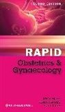 Adam R Kay, Adam R. Kay, Kay Adam R., Sarah-Jane Lam, Lam Sarah-Jane, Moore... - Rapid Obstetrics and Gynaecology