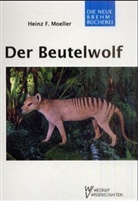 Heinz Moeller, Heinz F. Moeller - Der Beutelwolf