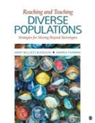 Mary Buckelew, Mary Bellucci Buckelew, Mary J. Bellucci Buckelew, Mary J. Bellucci Fishman-Pasternak Buckelew, Mary J. Bellucci J. Bellucci Buckelew, Mary/ Fishman Buckelew... - Reaching and Teaching Diverse Populations