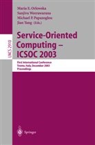 Maria E. Orlowska, Michael P Papazoglou et al, Michael P. Papazoglou, Sanjiv Weerawarana, Sanjiva Weerawarana, Jian Yang - Service-Oriented Computing -- ICSOC 2003