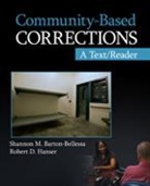 BARTON BELLESSA SHANNON M HANSER, Shannon M. Barton-Bellessa, Shannon M. Hanser Barton-Bellessa, Shannon M. M. Barton-Bellessa, Shannon M. M. Hanser Barton-Bellessa, Shannon M./ Hanser Barton-bellessa... - Community-Based Corrections