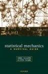 A. M. Glazer, A. M. Wark Glazer, A.M. Glazer, A.m. (Department of Physics Glazer, A.m. Wark Glazer, GLAZER A M WARK J S... - Statistical Mechanics