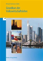 BOLLER, Eberhard Boller, Hartman, Gernot Hartmann, Gernot B. Hartmann, Richar... - Grundkurs der Volkswirtschaftslehre