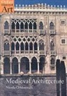 Nicola Coldstream, Nicola ( Coldstream, Nicola (Independent scholar) Coldstream - Medieval Architecture