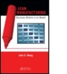 John X. Wang, John X. (Lean Six Sigma Institute of Technol Wang, John X. (Lean Six Sigma Institute of Technology Wang, Wang John X. - Lean Manufacturing