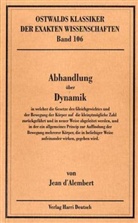 Jean Le Rond D' Alembert, Jean Lerond D' Alembert, Jean-Baptiste le Rond D'Alembert - Abhandlung über Dynamik