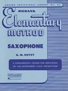 N. W. Hovey, Nilo W. Hovey, N W Hovey, N. W. Hovey - Rubank Elementary Method Saxophone