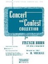 H. (COM) Voxman, H. Voxman - Concert and Contest Collection for Solo French Horn (In F)