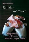 Maja Langsdorff - Ballet - and Then?
