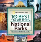 National Geographic, Fran Mainella, National Geographic, National Geographic Society (U. S.) - 10 Best of Everything National Parks, The