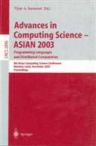 Vijay A. Saraswat - Advances in Computing Science - ASIAN 2003, Programming Languages and Distributed Computation