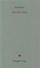 Paul Virilio, Pete Engelmann, Peter Engelmann - Panische Stadt