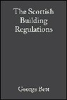 Bett, George Bett, George Hoehnke Bett, Bett George, W. N. Hamilton, Hoehnke... - Scottish Building Regulations