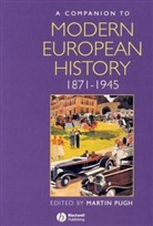 Pugh, Martin Pugh, Martin (Liverpool John Moores University) Pugh, Martin Pugh, Martin (Liverpool John Moores University) Pugh - Companion to Modern European History