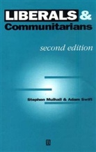 All Souls Coll, Stephen Muhhall, MULHALL, S Mulhall, Stephen Mulhall, Stephen (Essex University Mulhall... - Liberals and Communitarians