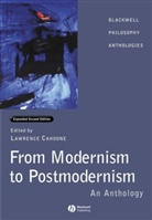 Lawrence E Cahoone, Lawrence E. Cahoone, Lawrence E. Cahonne, Lawrence E. Cahoone - From Modernism to Postmodernism