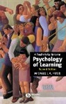 Howe, Michael Howe, Michael J. A. Howe, Michael J. A. (University of Exeter) Howe - Teacher''s Guide to the Psychology of Learning