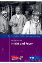 Max von der Grün - Irrlicht und Feuer