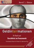 Bernd C Blasius, Bernd C J Blasius, Bernd C. J. Blasius - GeldinFAIRmationen