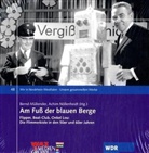 Müllende, Müllender, Bernd Müllender, Nöllenheid, Achi Nöllenheidt, Achim Nöllenheidt - Am Fuß der blauen Berge