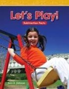 Sara Johnson, Sara A Johnson, Sara A. Johnson - Let's Play!