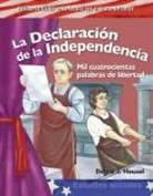 Debra Housel, Debra J Housel, Debra J. Housel - La Declaración de la Independencia