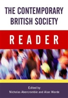 N Abercrombie, Nicholas Abercrombie, Keith Soothill, Nicholas Abercrombie, Nicholas (University of Lancaster) Abercrombie, Abercrombie Nicholas... - The Contemporary British Society Reader