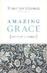 Timothy George - Amazing Grace