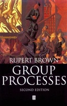 Phillip Brown, Rupert Brown, Rupert Brown - Group Processes