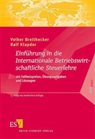 Volker Breithecker, Volker (Prof. Dr. Breithecker, Ralf Klapdor, Ralf (Pro Klapdor - Einführung in die Internationale Betriebswirtschaftliche Steuerlehre