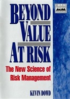 Dowd, K Dowd, K. Dowd, Kevin Dowd, Kevin K. Dowd, DOWD KEVIN K - Beyond Value At Risk