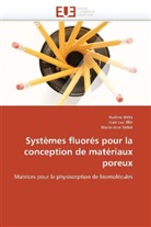 Rudin Bleta, Rudina Bleta, Collectif, Jea Luc Blin, Jean Luc Blin, Marie-José Stébé - Systemes fluores pour la