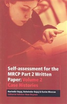 Bajaj, Balwinder Bajaj, Balwinder (Oldham HospitalManchester) Bajaj, N Bajaj, N. Bajaj, Narinder Bajaj... - Self-Assessment for the Mrcp Part 2 Written Paper