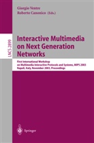 Roberto Canonico, Giorgio Ventre - Interactive Multimedia on Next Generation Networks
