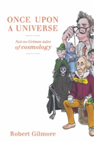 Robert Gilmore - Once Upon a Universe
