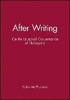 C Pickstock, Catherine Pickstock, Catherine (University of Cambridge) Pickstock - After Writing